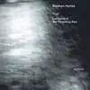 Hilliard Ensemble, Michelle Makarski, Lynn Vartan, Javier Díaz & Donald Crockett - Hartke: Tituli - Cathedral in the Thrashing Rain